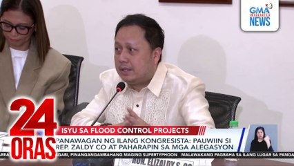 Panawagan ng ilang Kongresista - pauwiin si Rep. Zaldy Co at paharapin sa mga alegasyon | 24 Oras
