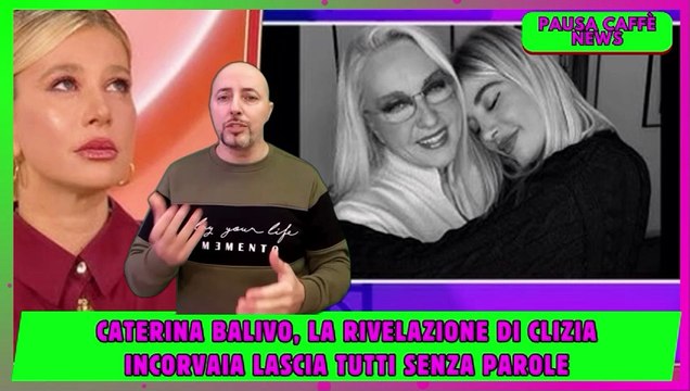 Caterina Balivo, la rivelazione di Clizia Incorvaia lascia tutti senza parole