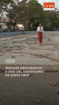 Parques abandonados a dias del aniversario de Santa Cruz