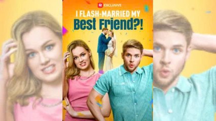 [ NEW HOT 🔥 ] I FLASH-MARRIED MY BEST FRIEND?!