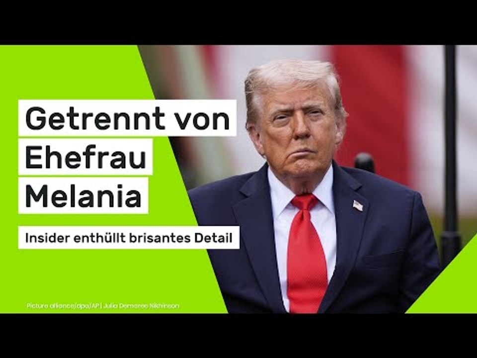 Donald Trump: Getrennt von Ehefrau Melania - Insider enthüllt brisantes Detail