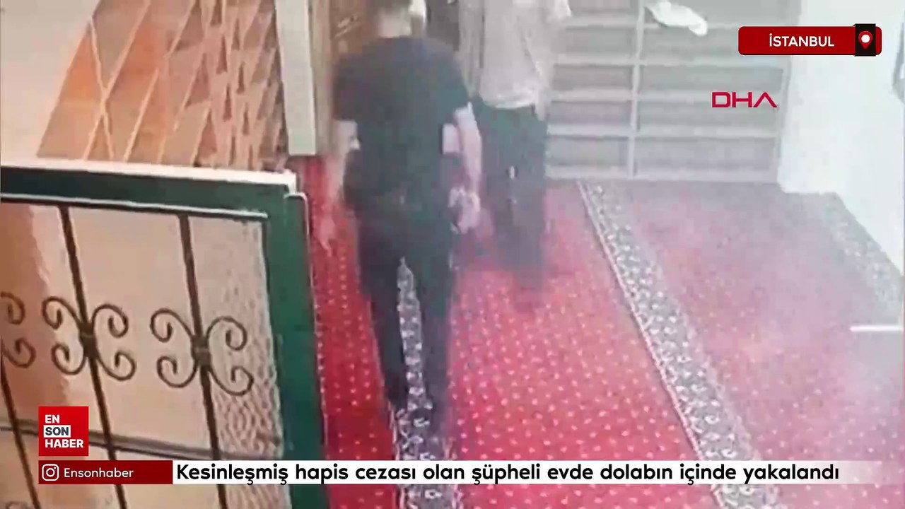 İstanbul'da kesinleşmiş hapis cezası olan şüpheli evde dolabın içinde yakalandı