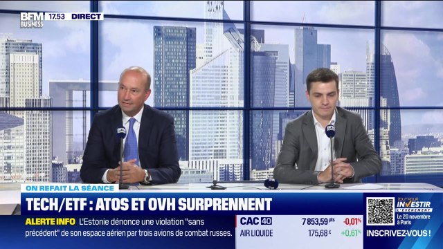 On refait la séance : Tech / ETF : Atos et OVH surprennent depuis un mois, un rebond durable ? - 19/09