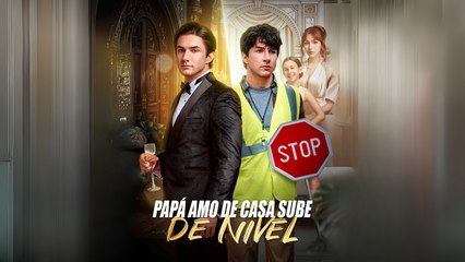 Papá Amo De Casa Sube De Nivel Completo