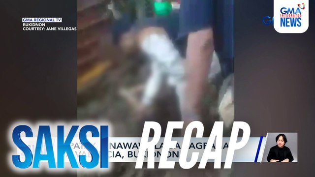 Saksi: (Part 2) 4 patay, 6 nawawala sa pagbaha sa Bukidnon; Bagyong Nando; Ex-PBB housemates sa The Secrets of Hotel 88