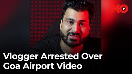 Vlogger Akshay Vashisht arrested over ‘haunted Goa Airport’ video