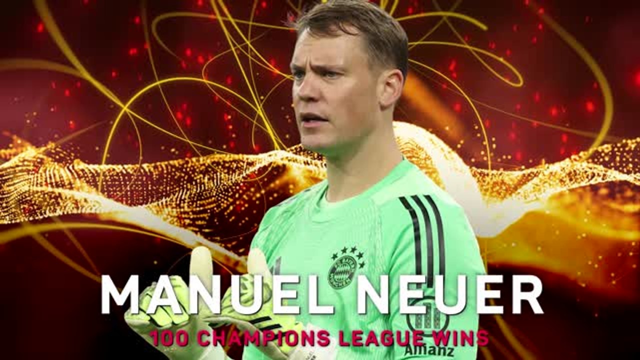 Manuel Neuer - 100 Champions League wins in numbers