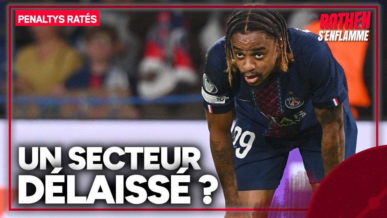PSG : penaltys ratés... pour Rothen, "Luis Enrique minimise l'importance des coups de pied arrêtés"