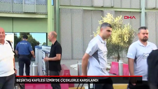 Beşiktaş kafilesine İzmir'de coşkulu karşılama