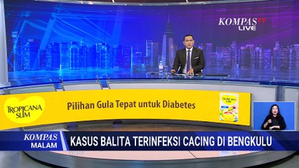 [FULL] Kasus Balita Terinfeksi Cacing di Bengkulu, Wakil Ketua DPRD Ungkap Hal ini