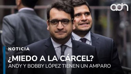 Andy y Bobby tramitan un amparo contra culquier orden de captura