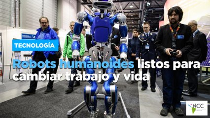 Robots humanoides listos para cambiar trabajo y vida