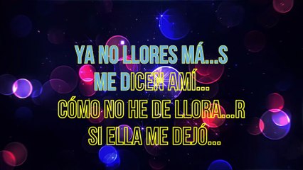 Grupo Corazón - Ya no llores más (KARAOKE)