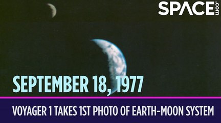 OTD in Space - September 18: Voyager 1 Takes 1st Photo of Earth-Moon System