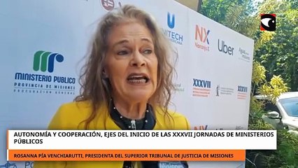 “Que estén todos los procuradores del país en Misiones pone a la provincia en el lugar que debe tene
