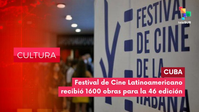 Festival Internacional del Nuevo Cine Latinoamericano CULTURA EDICIÓN CENTRAL 18-09-2025