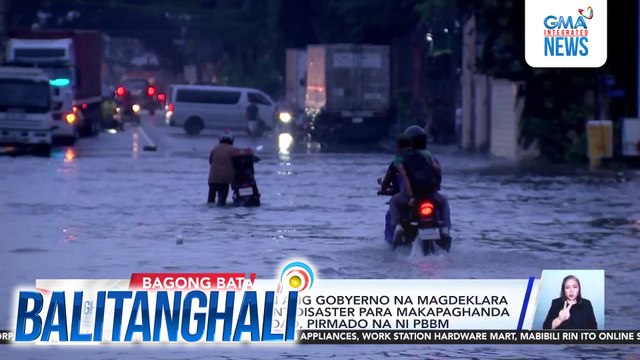 Batas para payagan ang gobyerno na magdeklara ng state of imminent disaster para makapaghanda sa oras ng kalamidad, pirmado na ni PBBM | Balitanghali
