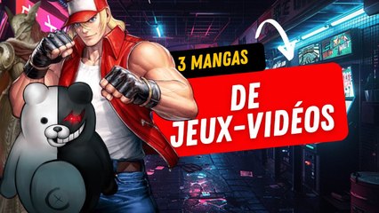 3 Mangas tirés de Jeux-Vidéos ! 🎮