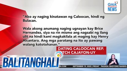 Sa isang pahayag kinondena ni dating Caloocan Rep. Mitch Cajayon-Uy ang pagdawit sa kanya ni Eng. Brice Hernandez | Balitanghali