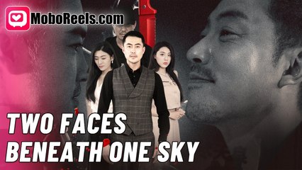 TWO FACES BENEATH ONE SKY - MOBOREELS