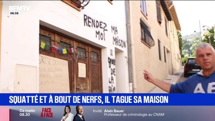 "Rendez-moi ma maison": son logement squatté, ce propriétaire tague sa maison et entame une grève de la faim