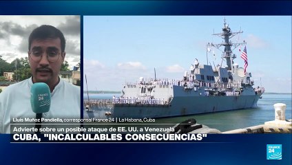 Informe desde La Habana: Cuba advierte posible ataque de EE. UU. a Venezuela