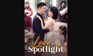 LOVE IN THE SPOTLIGHT - MOBOREELS
