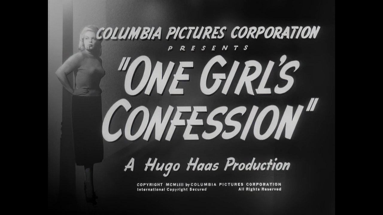 One Girl's Confession 1953 Film Noir B-Movie