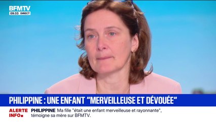 "Je n'ai pas vu un policier": le témoignage de la mère de Philippine, qui regrette que les forces de l'ordre n'aient pas pu prendre sa déposition