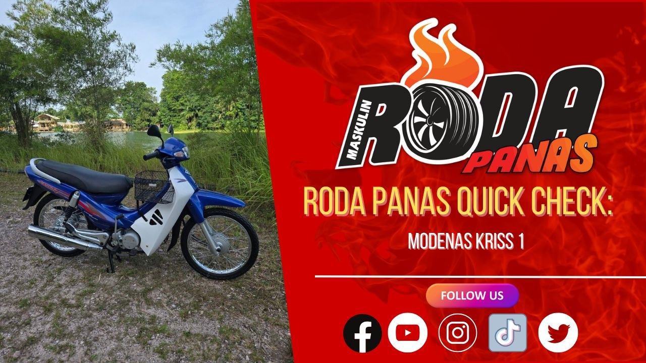 RODA PANAS QUICK CHECK : MODENAS KRISS 1