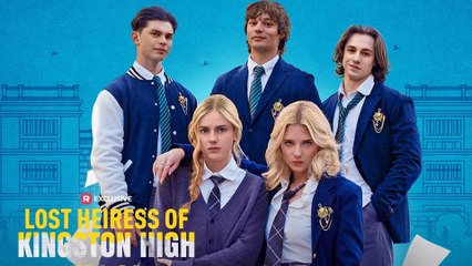 Lost Heiress Of Kingston High (2025)Hot🔥Full Movie