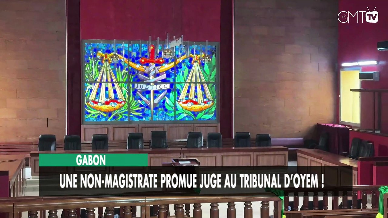 [#Reportage] Gabon : une non-magistrate promue juge au Tribunal d’Oyem !