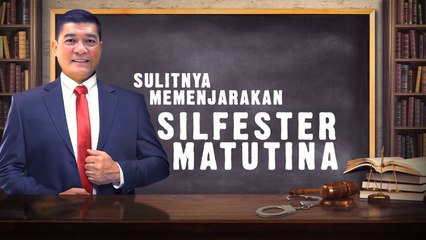 Sulitnya Memenjarakan Silfester Matutina, Kenapa?