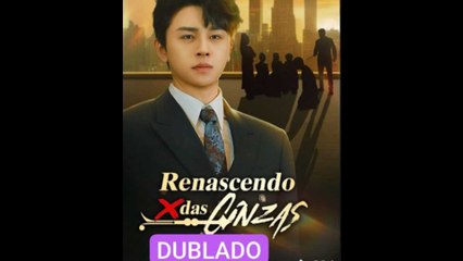 Renascendo das Cinzas (Dublado)