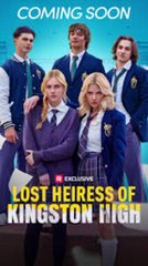 New 🔥 Lost Heiress Of Kingston High