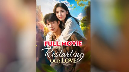 Restarting Our Love
