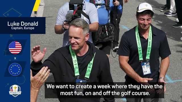 Europe skipper Donald wants Ryder Cup to be 'the week of their lives'