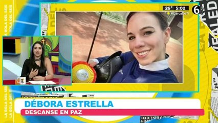 'La bola del 6' da el último adiós a Débora Estrella