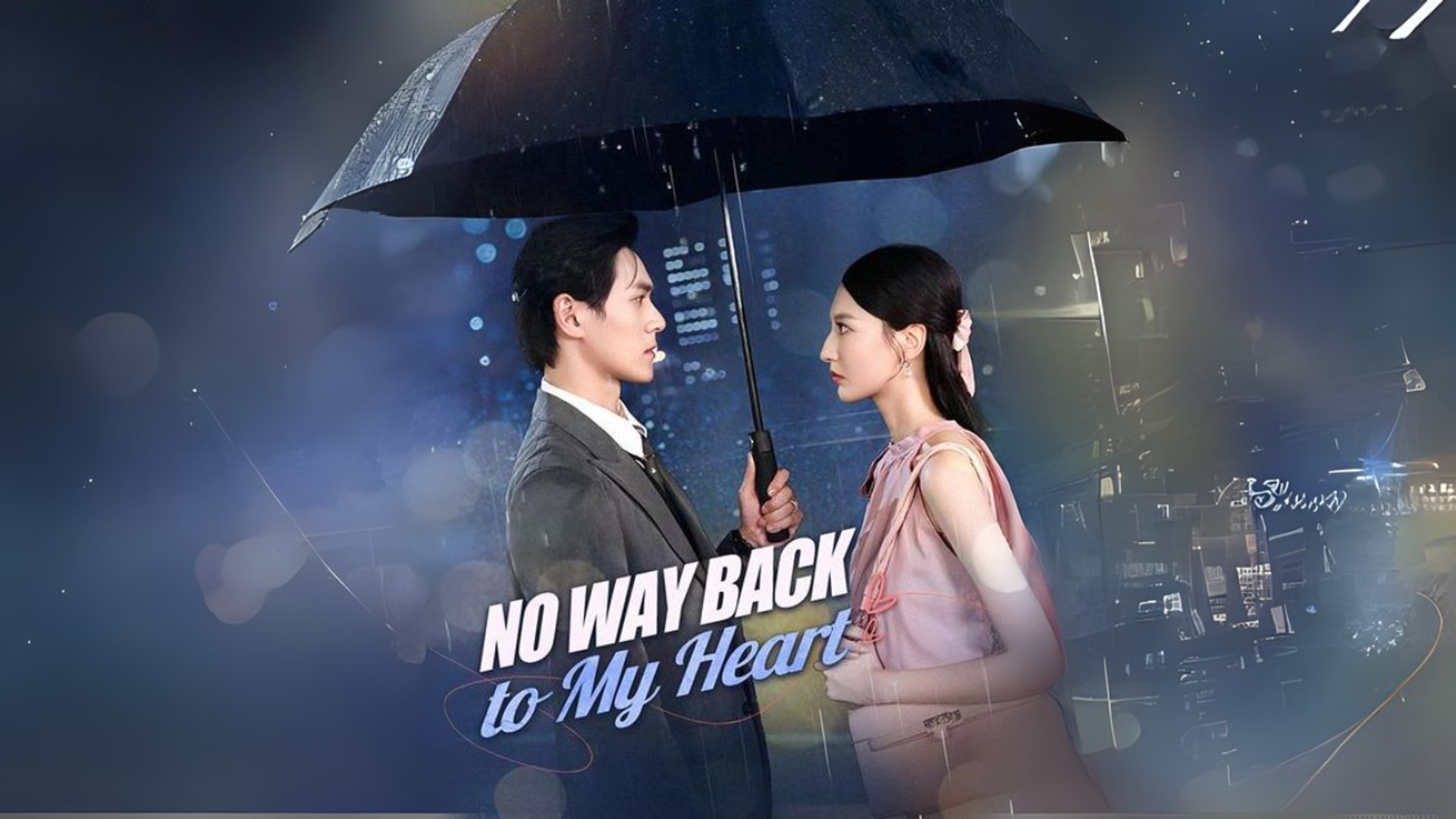 ⁣No Way Back to My Heart #Dramabox