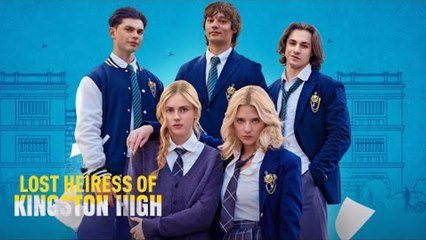 Lost Heiress Of Kingston High Usa