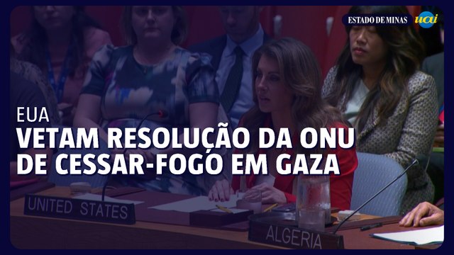 EUA voltam a vetar resolução de cessar-fogo em Gaza no Conselho de Segurança da ONU
