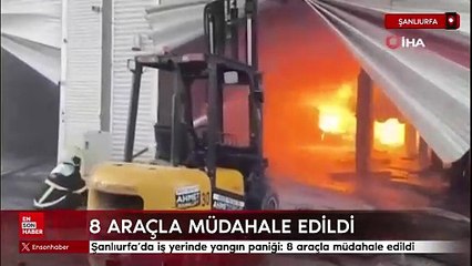Şanlıurfa’da iş yerinde yangın paniği: 8 araçla müdahale edildi