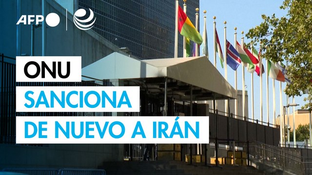ONU aprueba reimponer sanciones a Irán por programa nuclear