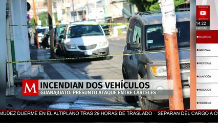 Se incendian dos vehículos en Valle de Santiago; no se reportan heridos, informa SSP Guanajuato