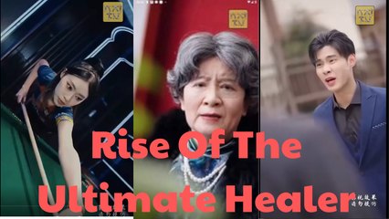 Rise Of The Ultimate Healer - FULL MOVIES ENGLISH SUB