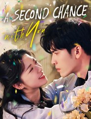 A SECOND CHANCE WITH YOU - Drama FULL MOVIES ENGLISH SUB