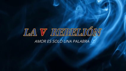 La V rebelión - Amor es solo una palabra (KARAOKE)
