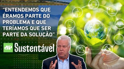 Sustentabilidade empresarial: De custo a estratégia de negócio | JP SUSTENTÁVEL