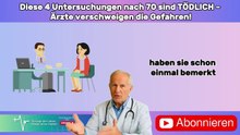 Diese 4 Untersuchungen nach 65 sind TÖDLICH – Ärzte verschweigen die Gefahren!