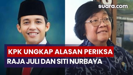 Buka Peluang Periksa Menhut Raja Juli dan Eks Menteri LHK Siti Nurbaya, KPK Ungkap Alasannya!